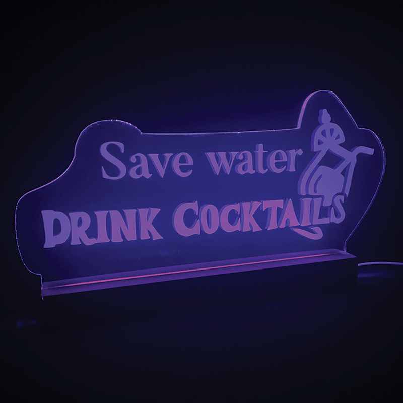 Save Water Drink Cocktails LED sign glowing